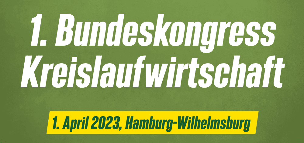 Bundeskongress Kreisflaufwirtschaft